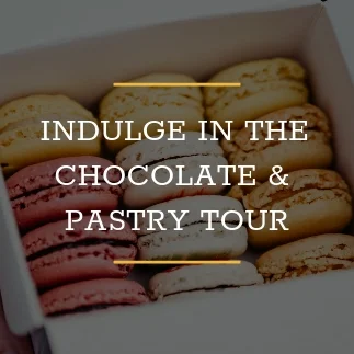 Indulge in the Chocolate & Pastry Tour