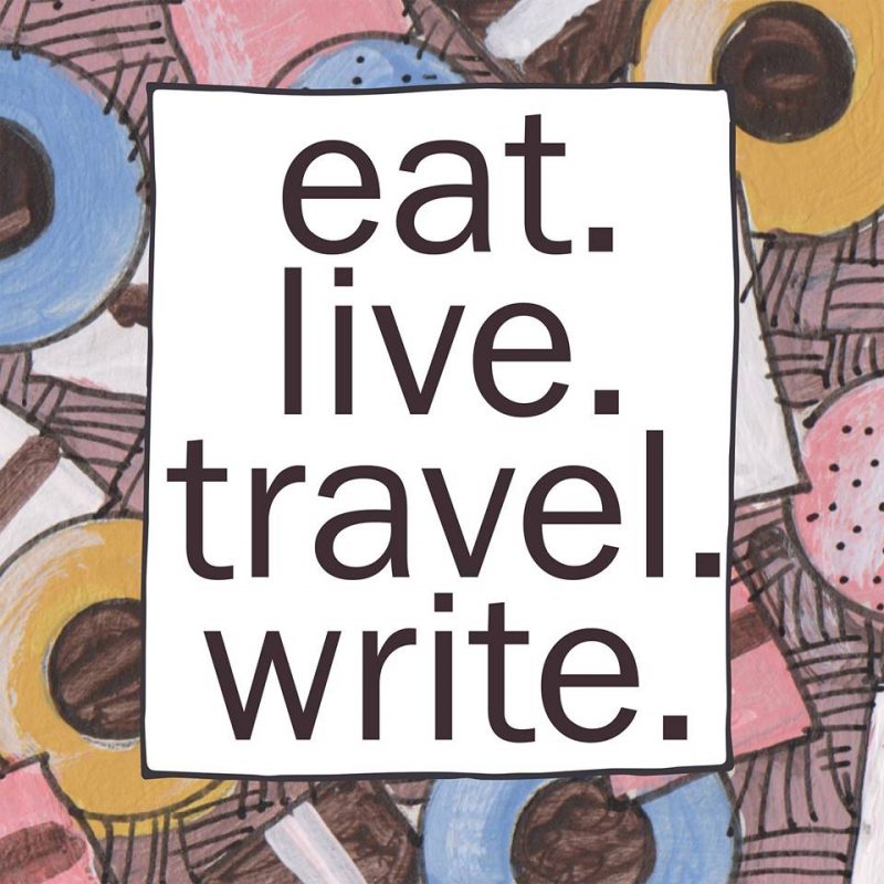 eat. live. travel. write.
